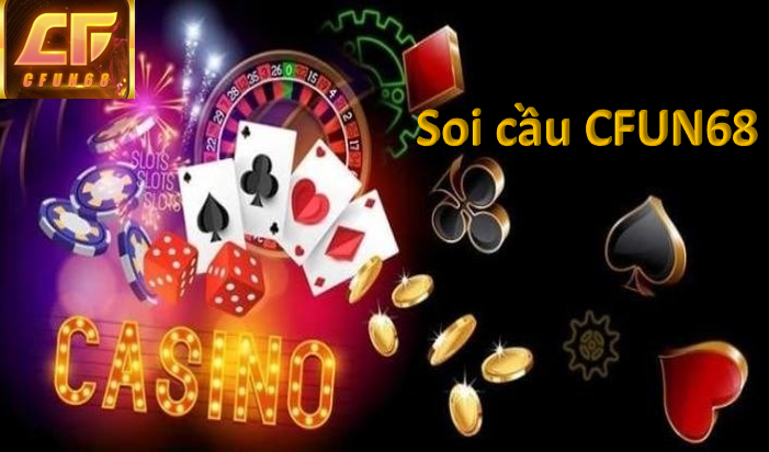 Bí kíp soi cầu CFUN68 hiệu quả 2022